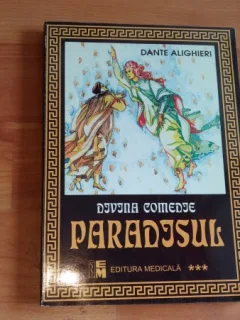 DIVINA COMEDIE - PARADISUL - DANTE ALIGHIERI