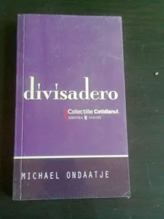 DIVISADERO - MICHAEL ONDAATJE