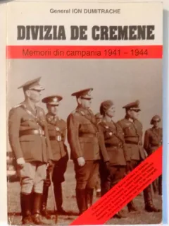 DIVIZIA DE CREMENE - ION DUMITRACHE