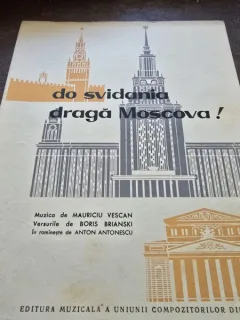 Do Svidania, draga Moscova - muzica Mauriciu Vescan, versuri Boris Brinski, partitura