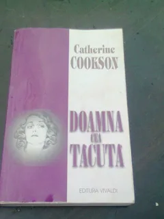 DOAMNA CEA TACUTA - CATHERINE COOKSON