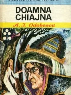 Doamna Chiajna Alexandru Odobescu