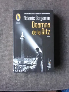 DOAMNA DE LA RITZ - MELANIE BENJAMIN