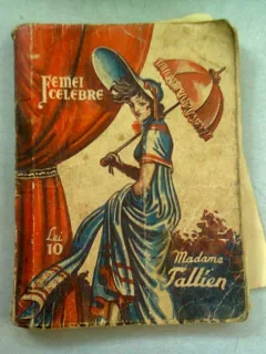 DOAMNA TALLIEN - LOUIS PETARD  (COLECTIA FEMEI CELEBRE)