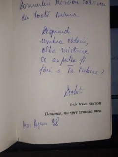 Doamne , Nu Spre Semetia Mea - Dan Ioan Nistor (Contine Dedicatia Autorului)