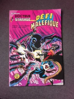 DOCTEUR STRANGE, DEFI MALEFIQUE - CHRIS CLAREMONT, GENE COLAN  (CARTE CU BENZI DESENATE, , TEXT IN LIMBA FRANCEZA)