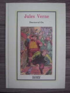 DOCTORUL OX - JULES VERNE