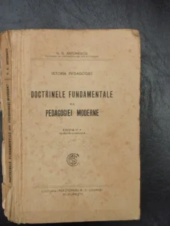 Doctrinele fundamentale ale pedagogiei moderne - G. G. Antonescu