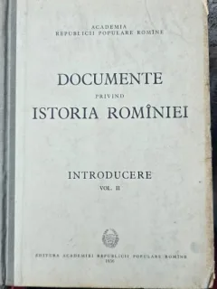 Documente privind istoria Romaniei. Introducere Volumul II