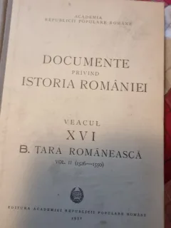 DOCUMENTE PRIVIND ISTORIA ROMANIEI , VEACUL XVI , B TARA ROMANEASCA , VOL. II ( 1526 - 1550) , 1951