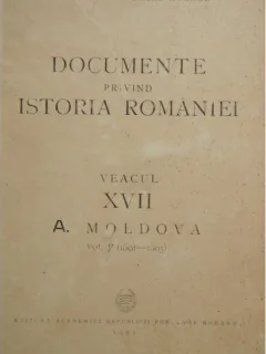 DOCUMENTE PRIVIND ISTORIA ROMANIEI VOL.V MOLDOVA