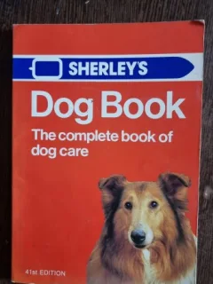 Dog Book, the complete book of dog care