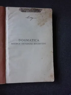 DOGMATICA BISERICII ORTODOXE RASARITENE - HRISTU ANDRUTSOS, TRADUCERE DE DUMITRU STANILOAE