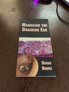 Dohar Hawke Managing the draining ear