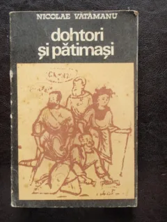 DOHTORI SI PATIMASI - NICOLAE VATAMANU