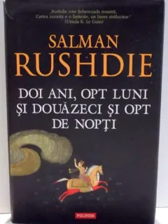 DOI ANI , OPT LUNI SI DOUAZECI SI OPT DE NOPTI DE SALMAN RUSHDIE , 2015