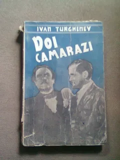 DOI CAMARAZI - IVAN TURGHENEV