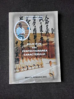 DOJO KUN SAU PERFECTIONAREA CARACTERULUI - TERUYUKI OKAZAKI