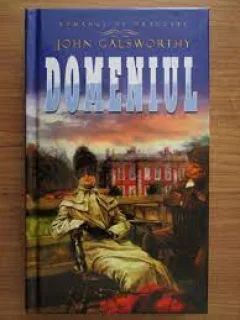 Domeniul - John Galsworthy