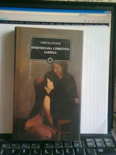 Domnisoara Christina Sarpele - Mircea Eliade