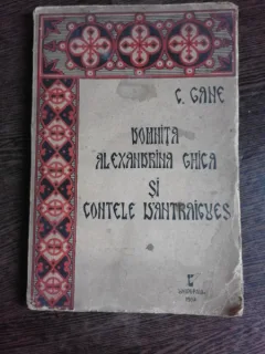 DOMNITA ALEXANDRINA GHICA SI CONTELE D ANTRAIGUES - C. GANE