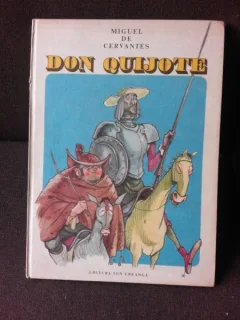 DON QUIJOTE - MIGUEL DE CERVANTES, REPOVESTITE PENTRU COPII DE AL. ALEXIANU, ILUSTRATII DE EUGEN TARU  (CU DEDICATIA SI SEMNATURA ILUSTRATORULUI)