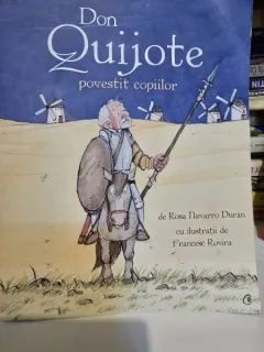 Don Quijote povestit copiilor - Rosa Navarro Duran