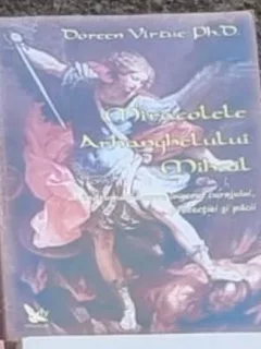 Doreen Virtue - Miracolele Arhanghelului Mihail