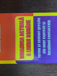 DORIN N URITESCU DINAMICA ACTUALA A LIMBII ROMANE
