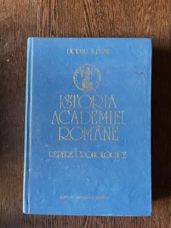 Dorina N. Rusu - Istoria Academiei Romane. Repere cronologice