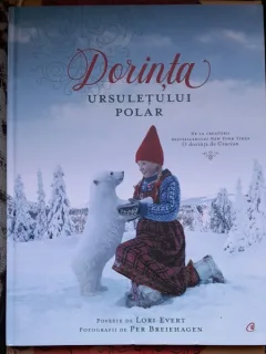 Dorinta ursuletului polar - Lori Evert