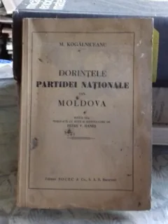 DORINTELE PARTIDEI NATIONALE DIN MOLDOVA - M. KOGALNICEANU