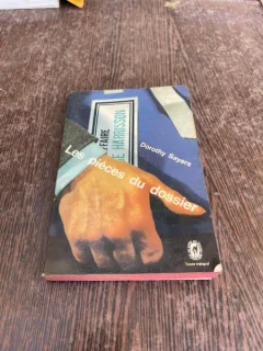 Dorothy L. Sayers - Les pieces du dossier