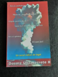 DOSARE ULTRASECRETE  - MIHAI BARBULESCU   VOL2