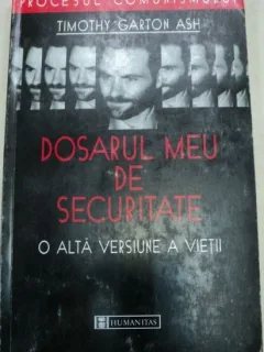 Dosarul meu de securitate - Tiothy Gartan Ash