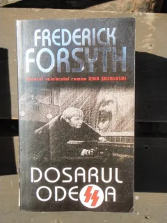 DOSARUL ODESSA - FREDERICK FORSYTH