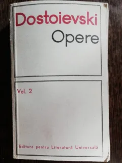 DOSTOIEVSKI  -OPERE VOL 2