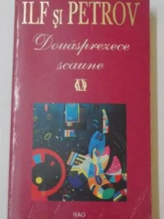 Douasprezece scaune - Ilf si Petrov