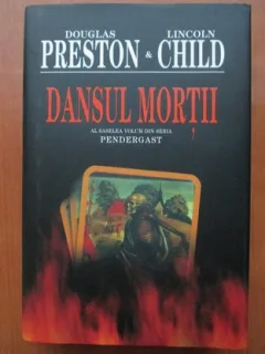 Douglas Preston - Dansul mortii
