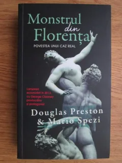 Douglas Preston - Monstrul din Florenta