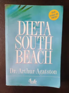 Dr. Arthur Agatston - Dieta South Beach