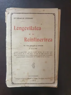 Dr Eraclie Sterian - Longevitatea si Reintinerirea