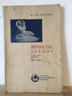 Dr. Iosif Westfried - Instinctul Sexual