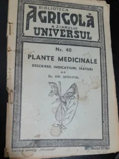 Dr. Od. Apostol Cateva plante medicinale Descriere, indicatiuni, sfaturi (1935)