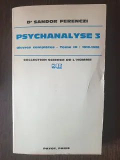 Dr. Sandor Ferenczi - Psychanalyse 3