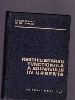 DR. ZOREL FILIPESCU - DR. ION CURELARU -REECHILIBRAREA FUNCTIONALA A BONLAVULUI IN URGENTE