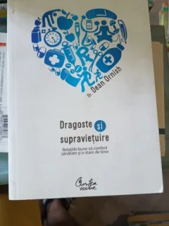 Dragoste si Supravietuire - Dr Dean Ornish