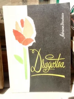 DRAGOSTEA , ADRIANA DECULESCU
