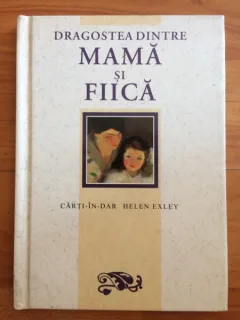 DRAGOSTEA DINTRE MAMA SI FIICA-AUGUSTIN FRATILA