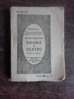 DRAMA SI TEATRU - ION MARIN SADOVEANU